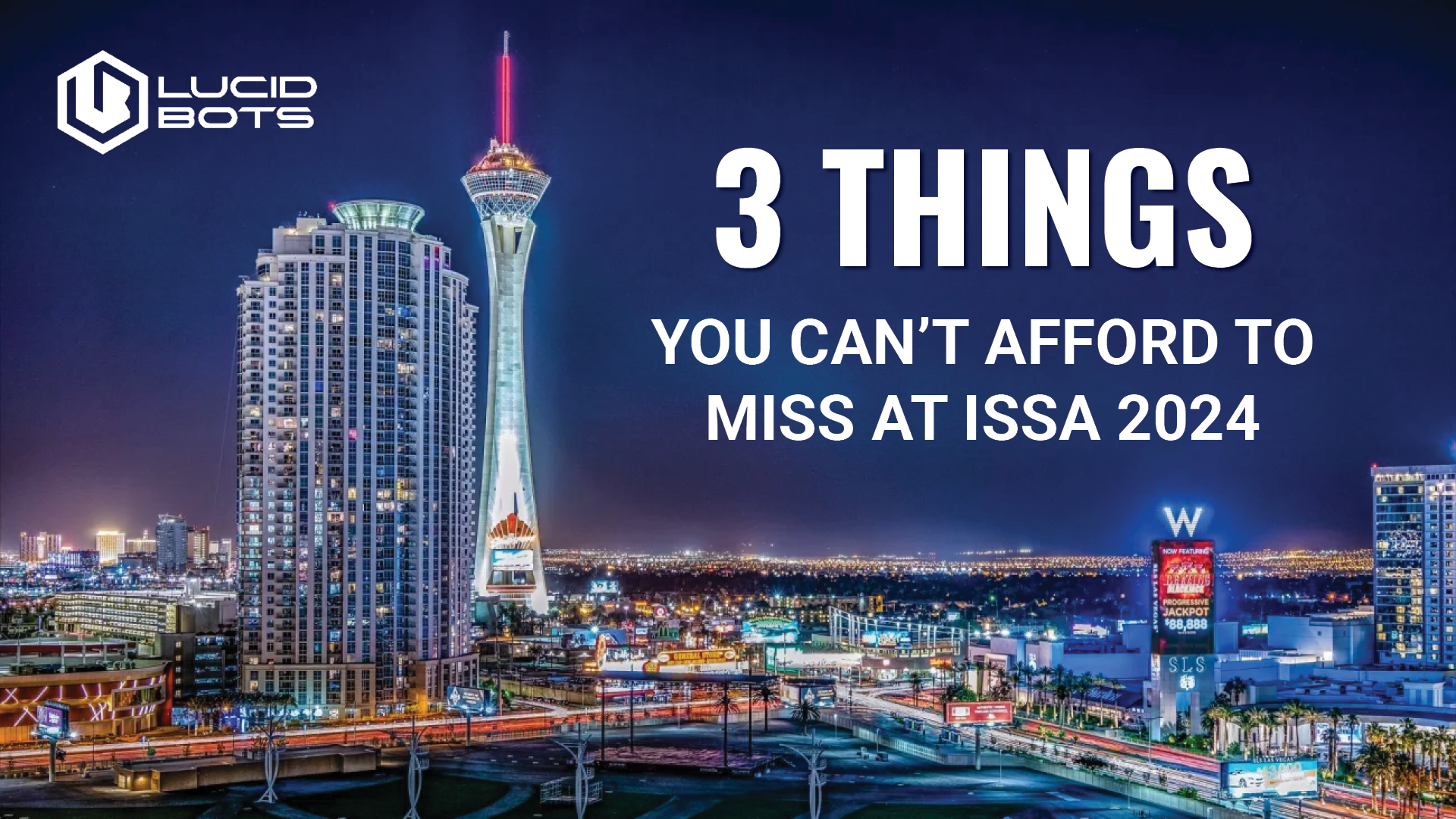 3 THINGS YOU CAN'T AFFORD TO MISS AT ISSA 2023